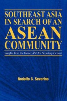 Hardcover Southeast Asia in Search of an ASEAN Community Book