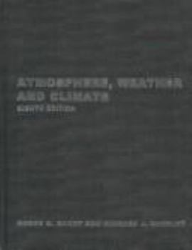 Paperback Atmosphere, Weather and Climate Book
