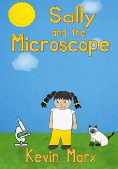 Paperback Sally and the Microscope Book