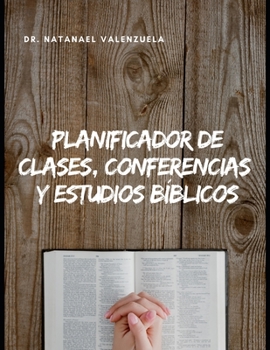 Paperback Planificador de Clases, Conferencias y Estudios bíblicos [Spanish] Book