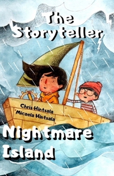 Paperback The Storyteller: Nightmare Island Book