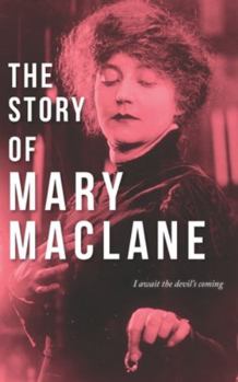 Paperback The Story of Mary MacLane Book