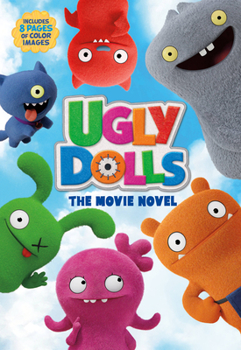 Paperback UglyDolls: The Movie Novel Book