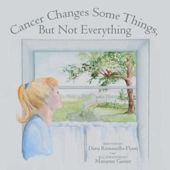 Paperback Cancer Changes Some Things, But Not Everything Book