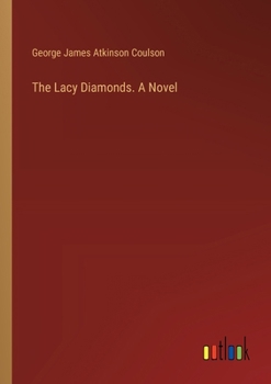 Paperback The Lacy Diamonds. A Novel Book