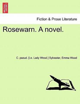 Paperback Rosewarn. a Novel. Vol. I Book