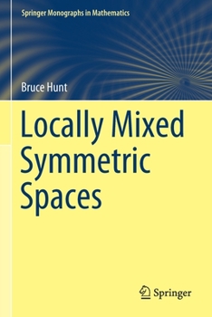 Paperback Locally Mixed Symmetric Spaces Book