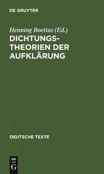 Hardcover Dichtungstheorien Der Aufklärung [German] Book