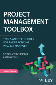 Hardcover Project Management Toolbox: Tools and Techniques for the Practicing Project Manager Book