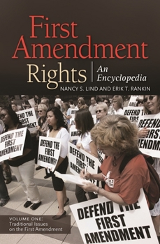 Hardcover First Amendment Rights [2 Volumes]: An Encyclopedia Book