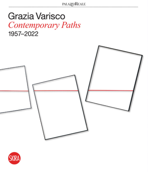 Hardcover Grazia Varisco: Contemporary Paths 1957-2022 Book