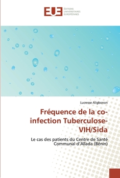 Paperback Fréquence de la co-infection Tuberculose- VIH/Sida [French] Book