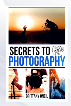 Paperback Secrets to Photography Book
