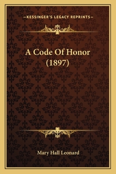 Paperback A Code Of Honor (1897) Book