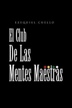 Paperback El Club de Las Mentes Maestras [Spanish] Book