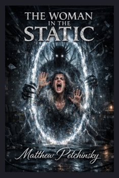 Paperback The Woman in the Static Book