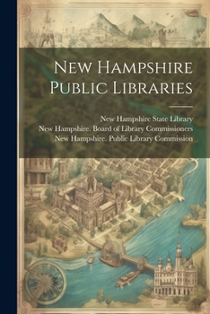 Paperback New Hampshire Public Libraries Book