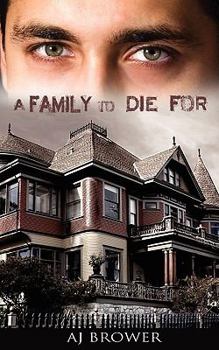 Paperback A Family to Die for Book