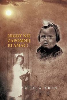 Paperback Nigdy Nie Zapomnij K AMA ! [Polish] Book