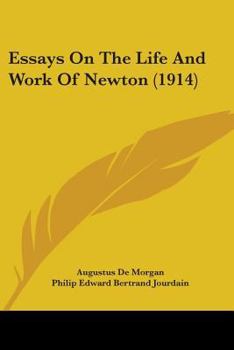 Paperback Essays On The Life And Work Of Newton (1914) Book