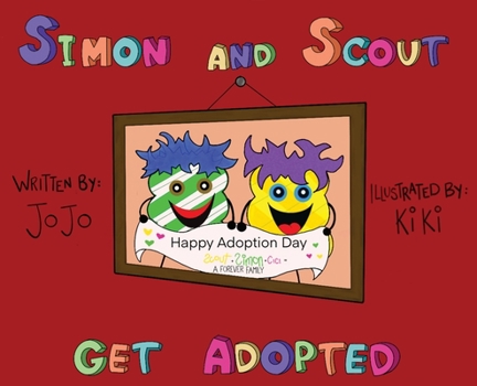 Hardcover Simon and Scout Get Adopted Book