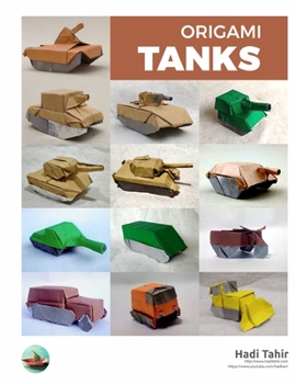 Paperback Origami Tanks: and Other Tracked Vehicles Book