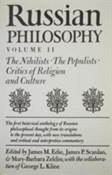 Paperback Russian Philosophy, Volume 2: The Nihilists; The Populists; Critics of Religion and Culture Book