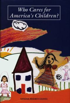 Hardcover Who Cares for America's Children? Book