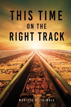 Paperback This Time On The Right Track Book