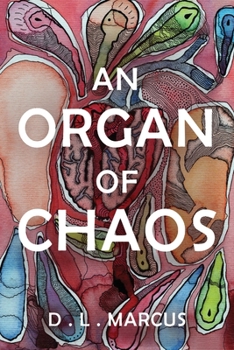 Paperback An Organ of Chaos Book