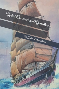 Paperback Applied Conservationist Agriculture Book