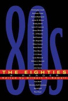 Paperback The Eighties: A Reader Book