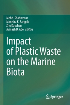 Paperback Impact of Plastic Waste on the Marine Biota Book