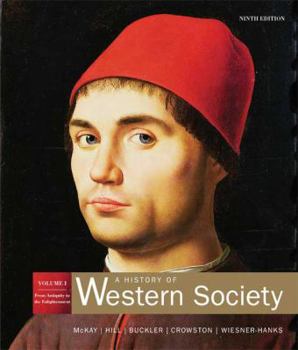 Paperback A History of Western Society: Volume 1: From Antiquity to the Enlightenment [Large Print] Book
