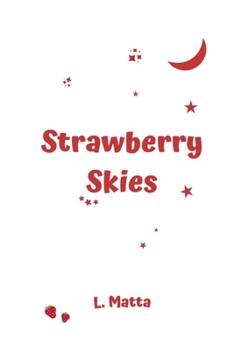 Paperback Strawberry Skies Book