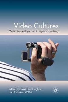 Paperback Video Cultures: Media Technology and Everyday Creativity Book