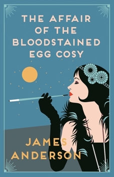 The Affair of the Blood-Stained Egg Cosy - Book #1 of the Burford Family