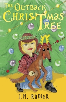 Paperback The Outback Christmas Tree Book