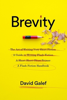 Hardcover Brevity: A Flash Fiction Handbook Book