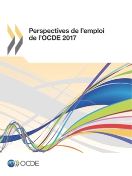 Paperback Perspectives de l'emploi de l'OCDE 2017 [French] Book