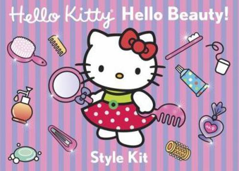 Hardcover Hello Kitty Hello Beauty! Style Kit [With Mirror, Barrettes, Toothbrush, Comb, Traveling Bag and Brush] Book