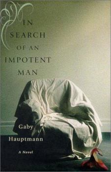 Hardcover In Search of an Impotent Man Book