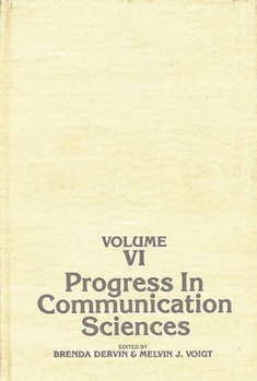 Hardcover Progress in Communication Sciences, Volume 6 Book