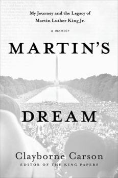 Paperback Martin's Dream: My Journey and the Legacy of Martin Luther King Jr. Book