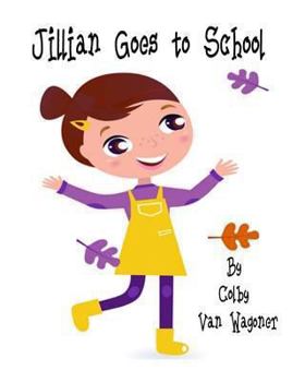 Paperback Jillian Goes to School Book