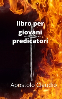 Paperback Libro Per Giovani Predicatori [Italian] Book