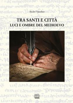 Paperback Tra santi e eroi [Italian] Book