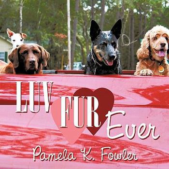 Paperback Luv Fur Ever Book