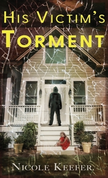 Hardcover His Victim's Torment Book