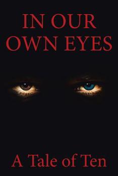 Paperback In Our Own Eyes Book